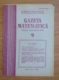 Revista Gazeta Matematica. Anul XCII, nr. 9 / 1987