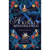 A kir&aacute;ly boszork&aacute;nyai - (K&uuml;l&ouml;nleges kiad&aacute;s) - Foster