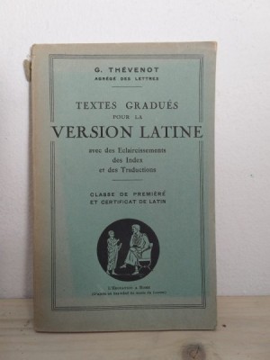 G. Thevenot - Textes Gradues pour la Version Latine foto
