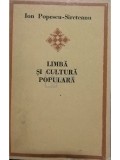 Ion Popescu Sireteanu - Limba si cultura populara (editia 1983)