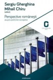 Perspective romanesti asupra politicilor europene/Sergiu Gherghina, Mihail Chiru