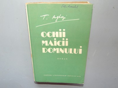 OCHII MAICI DOMNULUI -TUDOR ARGHEZI foto