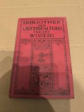 Bibliothek der Unterhaltung und des Wissens , Band 5 , Anul 1912