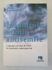 Inauntrul mintii antisemite - Monika Schwarz-Friesel, Jehuda Reinharz: 2022