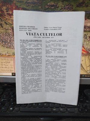 Viața Cultelor, anul XXIII, decembrie 2014, editura Tradiție Rom&amp;acirc;nia, 200 foto