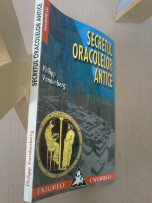 Philipp Vandenberg - Secretul oracolelor antice foto