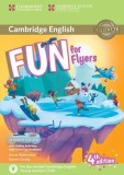 Fun for Flyers. Student's Book with Online Activities and Home Fun Booklet 6 - Paperback brosat - Anne Robinson, Karen Saxby - Cambridge