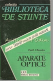 Cumpara ieftin Aparate Optice - Emil I. Toader