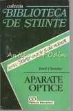 Cumpara ieftin Aparate Optice - Emil I. Toader, Editura Stiintifica, 1995, 344 pagini, Fizica