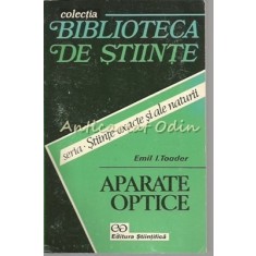 Aparate Optice - Emil I. Toader