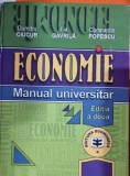 ECONOMIE MANUAL UNIVERSITAR-DUMITRU CIUCUR,ILIE GAVRILA,CONSTANTIN POPESCU,EDITIA A II-A