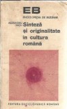 Sinteza si originalitate in cultura romana - Alexandru Dutu