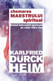 Chemarea Maestrului spiritual | Karlfried Graf Durckheim, Herald