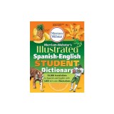Merriam-Webster's Illustrated Spanish-English Student Dictionary