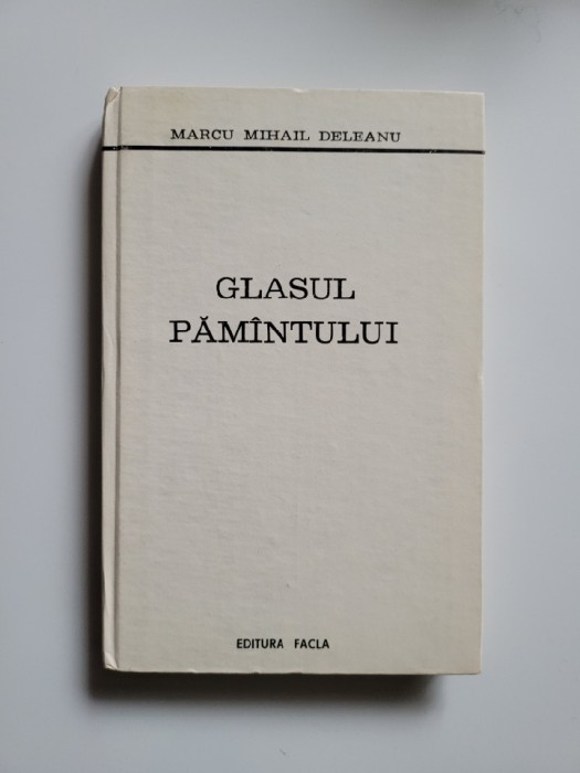 Banat/ Caras Marcu Mihail Deleanu, Glasul Pamantului, Resita-Timisoara, 1981