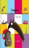 Lupul care voia sa călătorească in jurul lumii