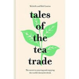 Tales of the Tea Trade