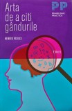 Cumpara ieftin Arta de a citi gandurile. Cum sa-i intelegi si sa-i influentezi pe ceilalti fara ca ei sa-si dea seama - 2014 - Henrik Fexeus (R246)