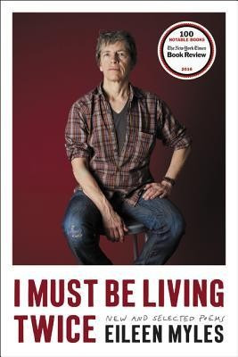 I Must Be Living Twice: New and Selected Poems foto