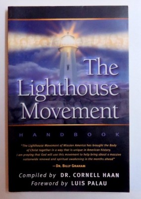 THE LIGHTHOUSE MOVEMENT - HANDBOOK compiled by CORNELL HAAN , 1999 foto