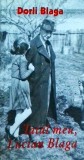 Dorli Blaga - Tatal meu, Lucian Blaga