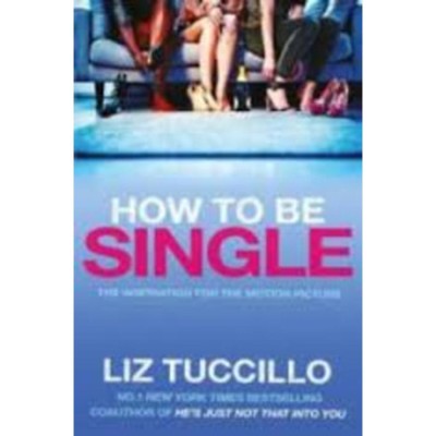 How to be Single - Liz Tuccillo foto