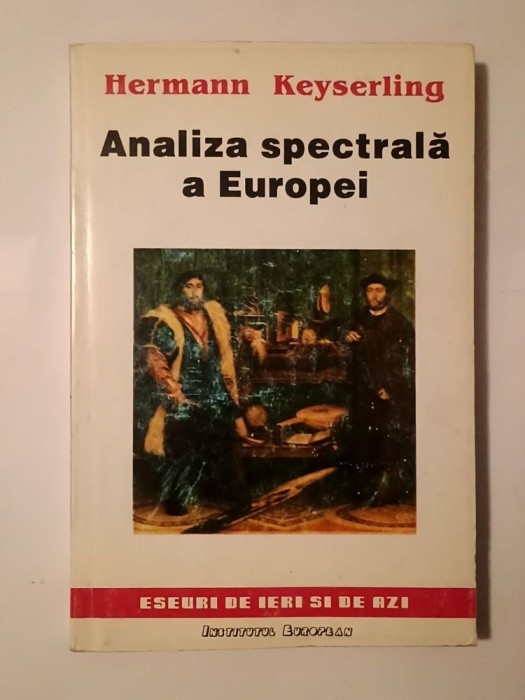 Hermann Keyserling - Analiza spectrală a Europei