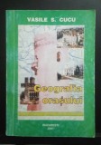Geografia orașului - Vasile S. CUCU