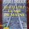 Peter F. Drucker - Realitatile lumii de maine