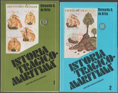 Bernardo G. de Brito - Istoria tragico-maritima foto