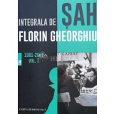 Integrala de sah vol.3 1981-2000 - 2017 - Florin Gheorghiu (V50)