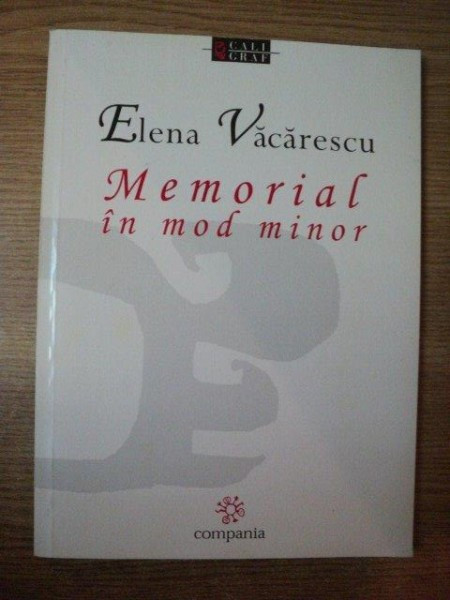 MEMORIAL IN MOD MINOR de ELENA VACARESCU