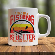 Cana personalizata model " A Bad Day Fishing " 9.5x8cm
