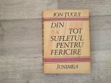 Din tot sufletul pentru fericire de Ion Tugui