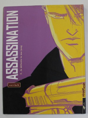 ASSASSINATION , LE DETESTE LE MA - JONG , CHAPITRE I par VERVISCH , 2005 *BENZI DESENATE foto