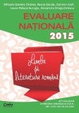 EVALUARE NATIONALA 2015. LIMBA SI LITERATURA ROMANA