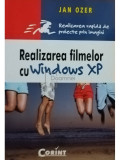 Jan Ozer - Realizarea filmelor cu Windows XP (editia 2004)