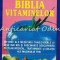 Biblia Vitaminelor - Earl Mindell