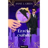 &Eacute;rz&eacute;ki cs&aacute;b&iacute;t&oacute; - (K&uuml;l&ouml;nleges kiad&aacute;s) - Anne L. Green