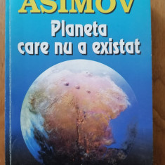 PLANETA CARE NU A EXISTAT -Isaac Asimov - S. F.
