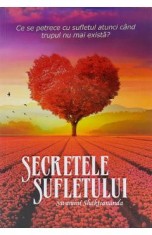 Secretele sufletului - Swami Shaktiananda foto