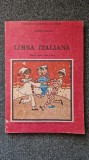LIMBA ITALIANA MANUAL PENTRU CLASA A III-A - Haritina Gherman