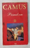 PRIMUL OM de ALBERT CAMUS , 1994 *PREZINTA URME DE UZURA