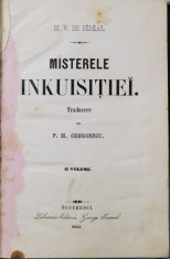 MISTERELE INKUISITIEI de M.V. DE FEREAL , traducere de P.M. GEORGESCU , VOLUMUL II , 1855 , SCRISA IN ALFABET DE TRANZITIE * foto