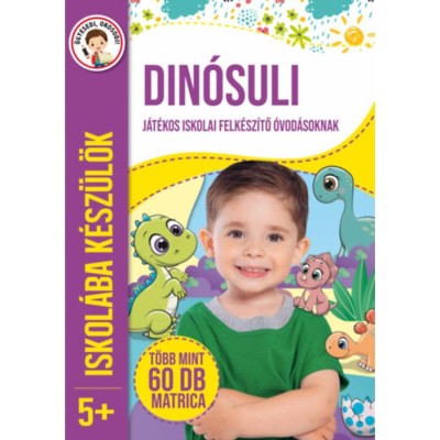 Iskol&amp;aacute;ba k&amp;eacute;sz&amp;uuml;l&amp;ouml;k - Din&amp;oacute;suli foto