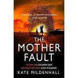 Mother Fault