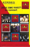 Jos&eacute; Carreras, Placido Domingo, Luciano Pavarotti - Carreras Domino Pavarootti En Concert, Caseta audio