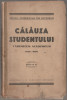 Oficiul Universitar Bucuresti - Calauza studentului 1938-1939