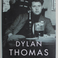 DYLAN THOMAS , THE COLLECTED LETTERS , VOLUME 1 : 1931 - 1939 , edited by PAUL FERRIS , 2002