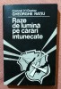 Raze de lumina pe carari intunecate. Editura PACO, 1996 - Colonel (r) Doctor Gheorghe Ratiu, Alta editura